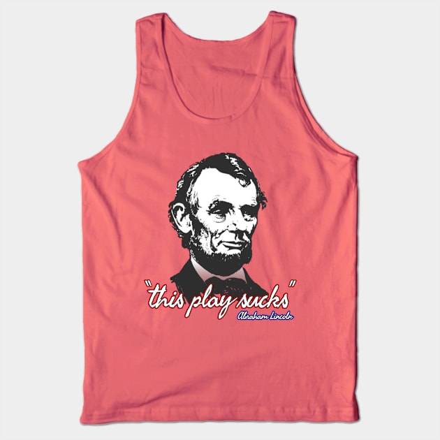 This Play Sucks Tank Top by ILLannoyed 